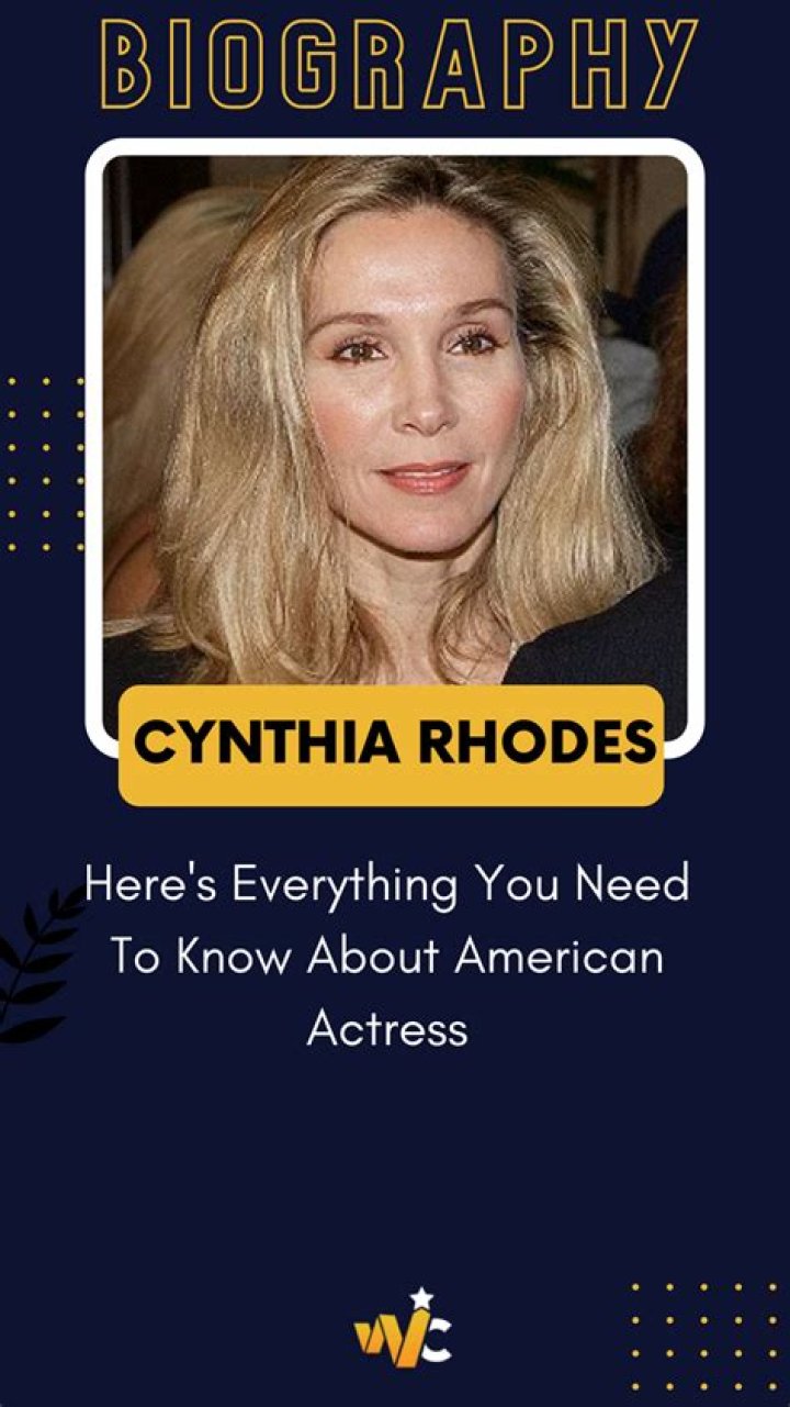 All about celebrity Cynthia Rhodes! Birthday 21 November 1956