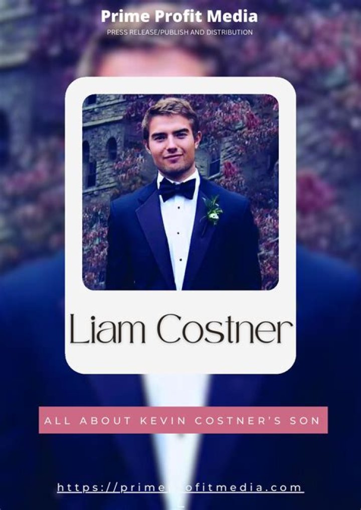 All About Kevin Costner's Son Liam Costner