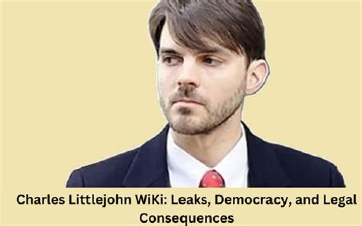 Charles Littlejohn WiKi Leaks, Democracy, and Legal Consequences USA