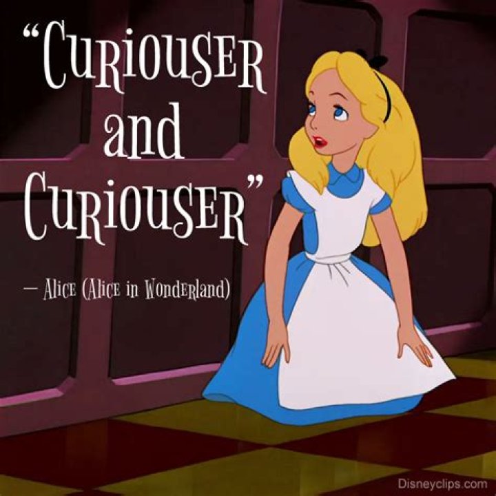 Curiouser and Curiouser!