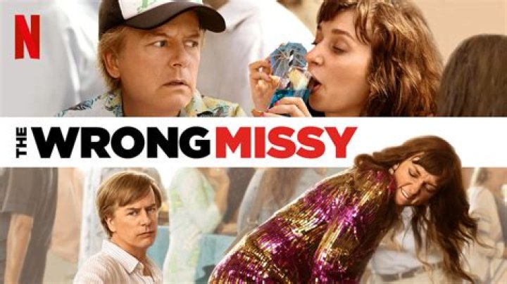 Film Review The Wrong Missy The Adelaide Review
