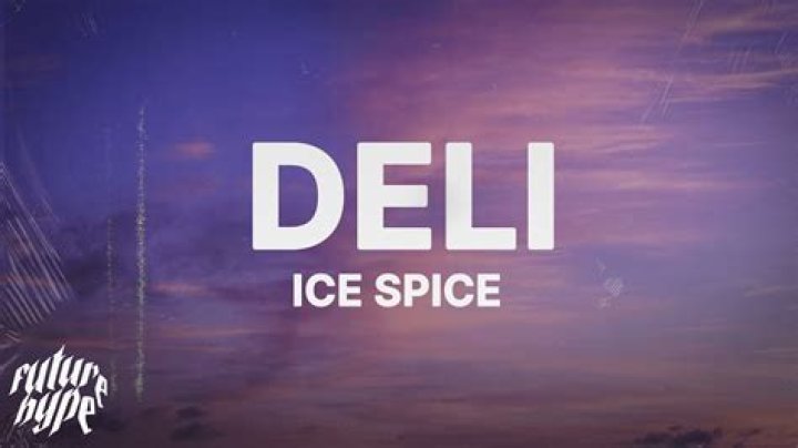 Ice Spice Deli (lyrics) YouTube