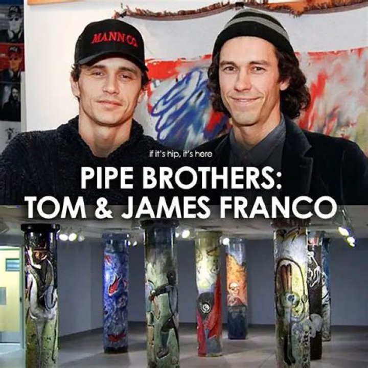 James Franco Brother Pipe Brothers Tom and James Franco Community