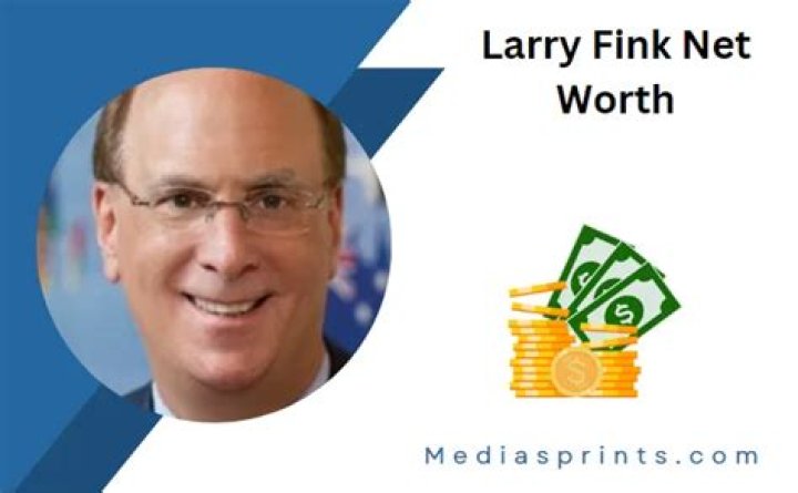Larry Fink Net Worth 2024 How Rich Is BlackRock CEO?
