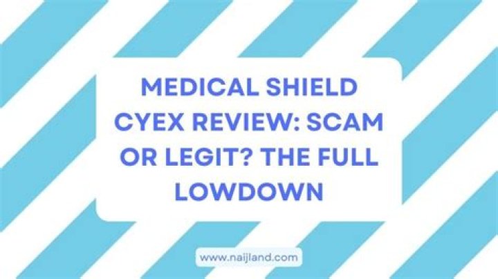 Medical Shield Cyex Review Scam or Legit? The Full Lowdown