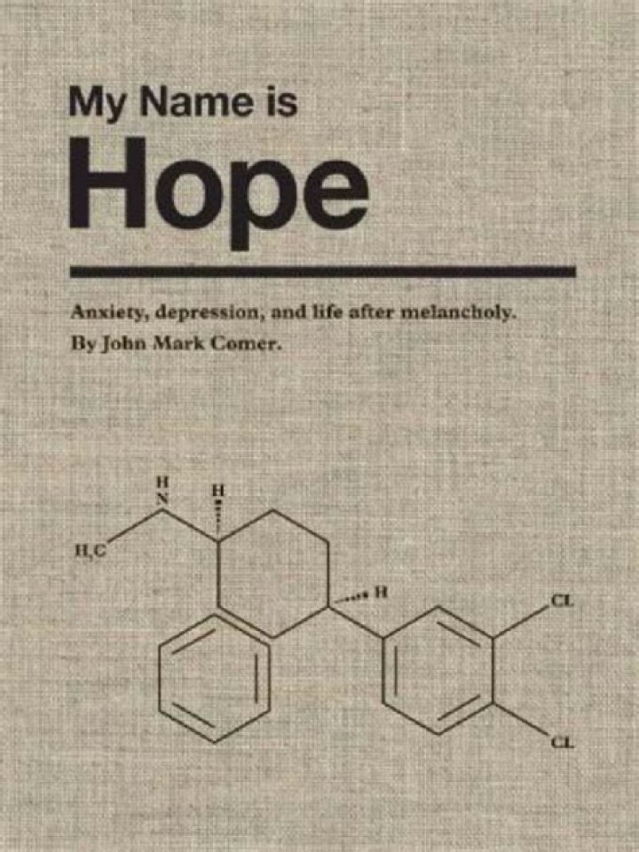 My Name is Hope Anxiety, depression, and life after melancholy John