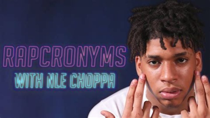 NLE Choppa Guesses Rap Acronyms With Hilarious Results Rapcronyms