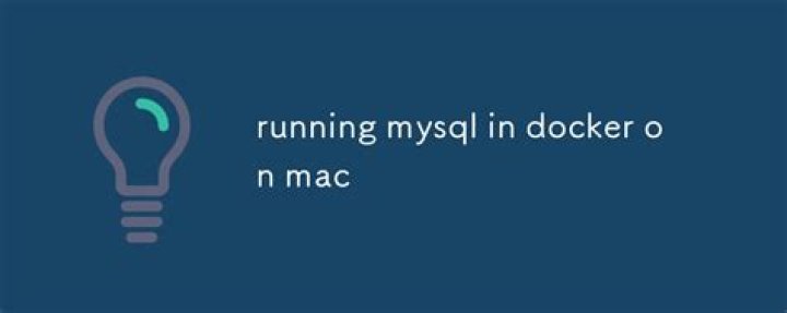 Running mysql in docker on mac manhattanter