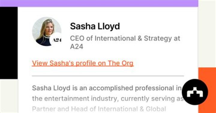 Sasha Lloyd CEO of International & Strategy A24 LinkedIn