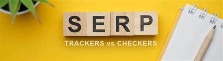 SERP Checker vs. SERP Tracker Main Differences seobase