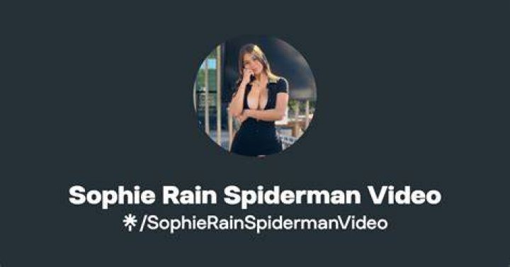 Sophie Rain Spiderman Video Discord Watch Here