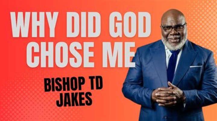 TD JAKES Why Did God Choose Me All ourCOG News