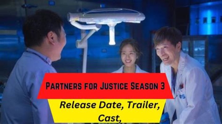 The Definitive Guide To Partners In Justice Season 3 Release Date