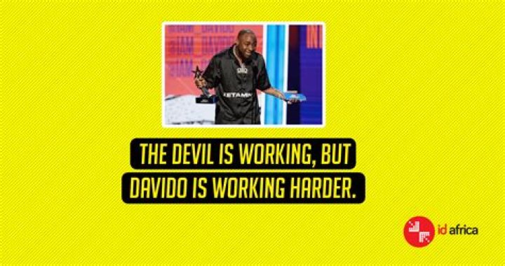 The Devil is Working but Davido is Working Harder