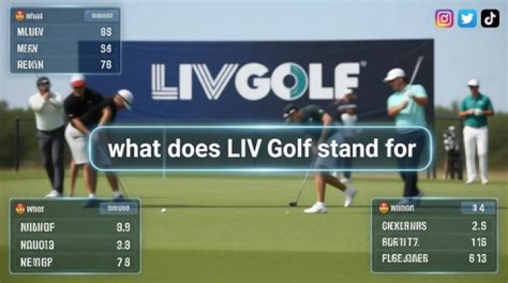 What does LIV Golf stand for?